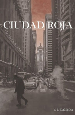 Ciudad Roja (Spanish Edition)