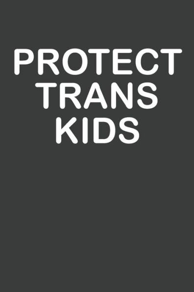 Protect Trans Kids