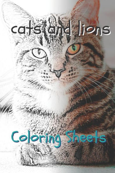 Fichas para colorear de gatos y leones: 30 dibujos de gatos y leones, hojas para colorear de relajación para adultos, libro para colorear para niños, para niñas, volumen 15