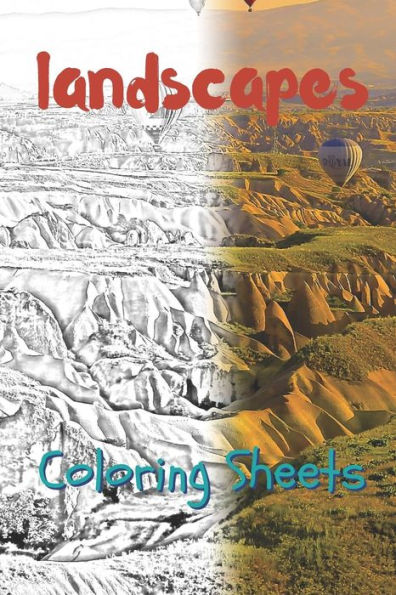 Landscape Coloring Sheets: 30 landscape drawings,coloring sheets adults relaxation, coloring book for kids, for girls, volume 10