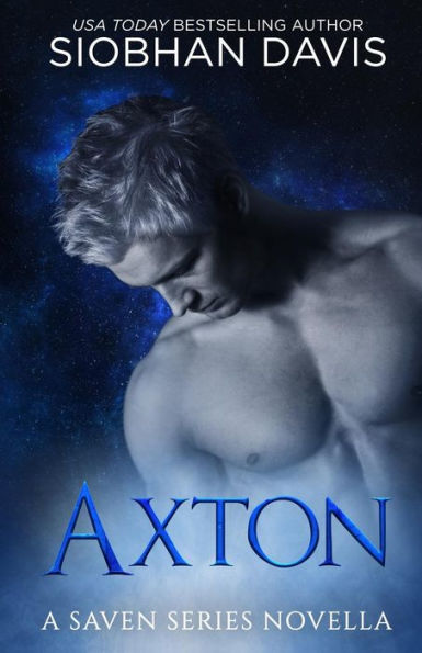 Axton: A Saven Series Optional Novella #4.5 (The Saven Series)
