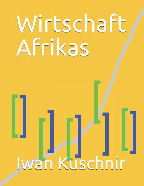 Wirtschaft Afrikas