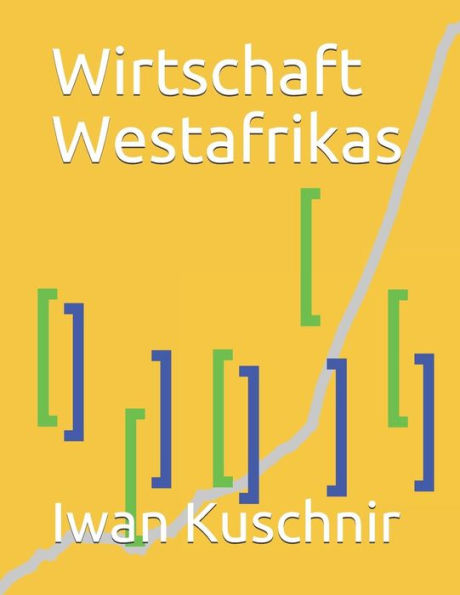 Wirtschaft Westafrikas