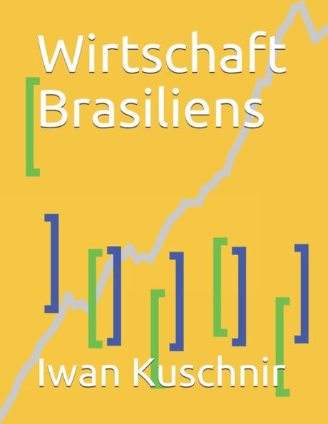 Wirtschaft Brasiliens
