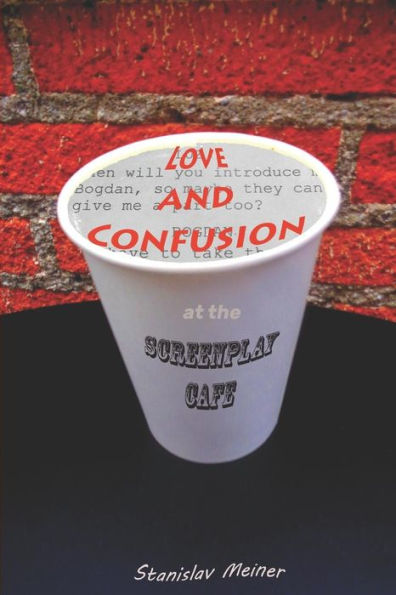 Love And Confusion At The Screenplay Cafe