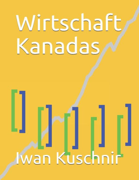 Wirtschaft Kanadas
