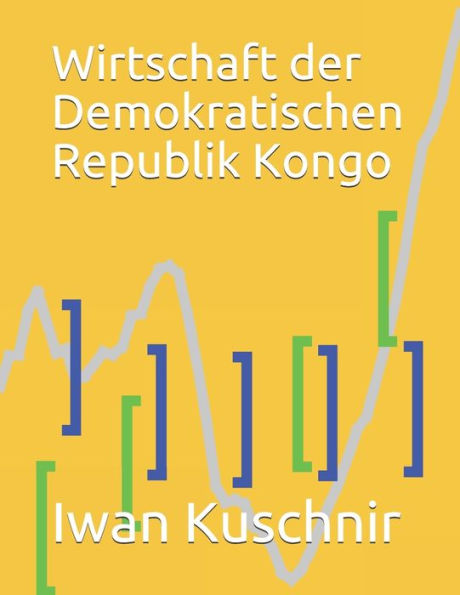 Wirtschaft Der Demokratischen Republik Kongo