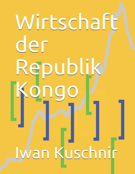 Wirtschaft Der Republik Kongo