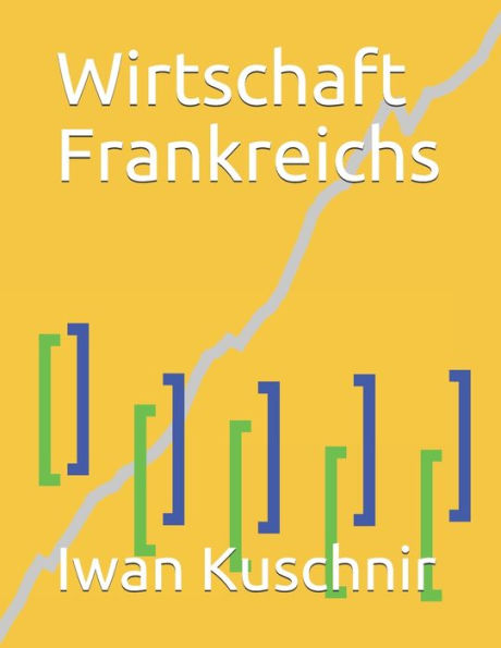 Wirtschaft Frankreichs