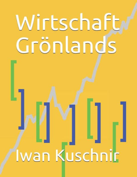 Wirtschaft Grönlands