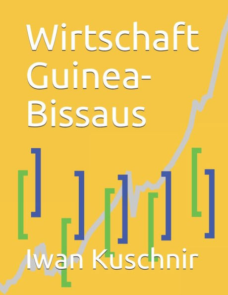 Wirtschaft Guinea-Bissaus