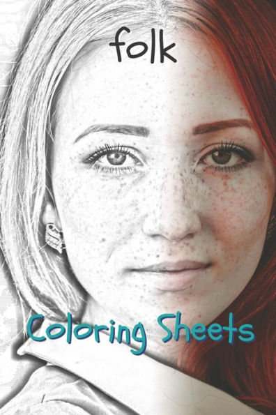 Folk Coloring Sheets: 30 folk drawings,coloring sheets adults relaxation, coloring book for kids, for girls, volume 2