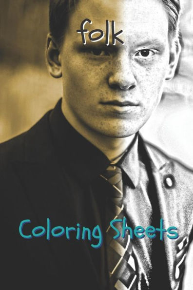 Folk Coloring Sheets: 30 folk drawings,coloring sheets adults relaxation, coloring book for kids, for girls, volume 9