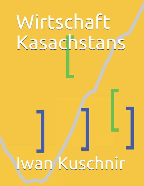 Wirtschaft Kasachstans