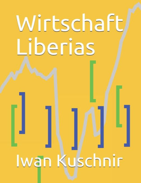 Wirtschaft Liberias