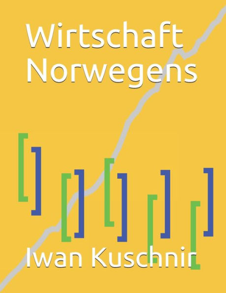 Wirtschaft Norwegens