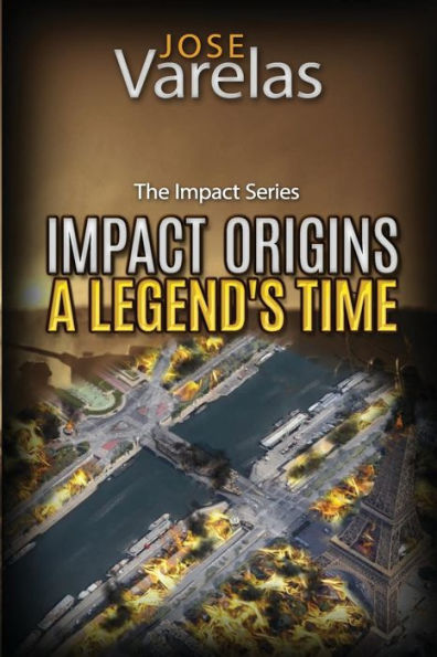 Impact Origins: A Legend's Time: (Book 3)