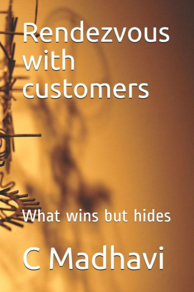 Rendezvous With Customers: What Wins But Hides