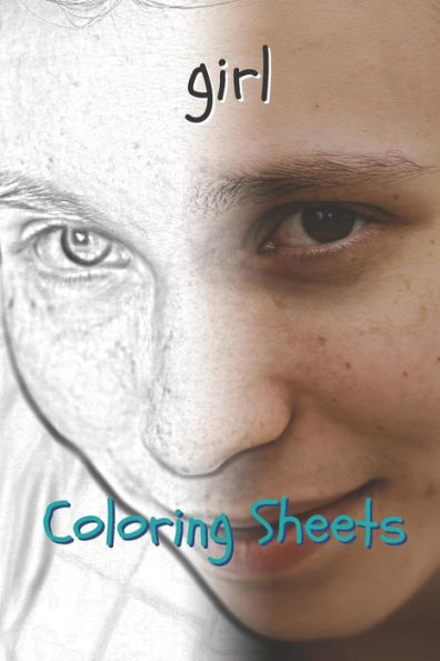 Girl Coloring Sheets: 30 girl drawings,coloring sheets adults relaxation, coloring book for kids, for girls, volume 12