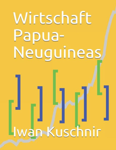 Wirtschaft Papua-Neuguineas