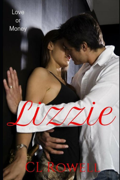 Lizzie (Love Or Money)