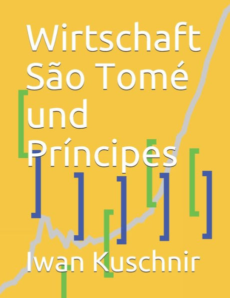 Wirtschaft São Tomé Und Príncipes