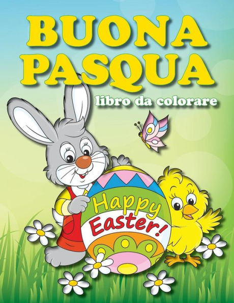 Buona Pasqua libro da colorare (Libri divertenti da colorare) (Edición italiana)