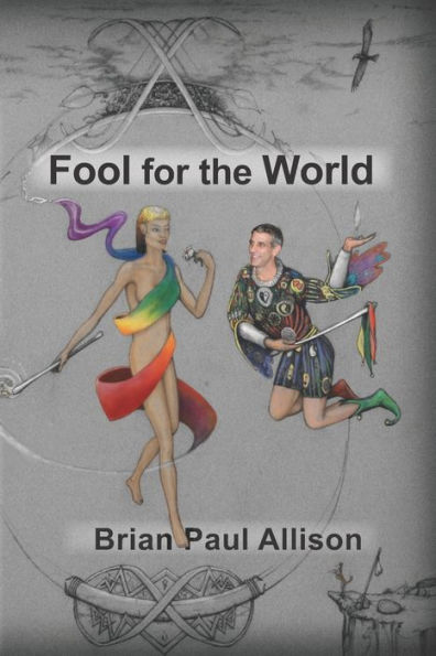 Fool For The World