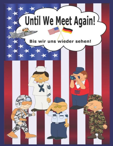 Until We Meet Again: A Cool Going Away Gift For Us Military Kids In Germany