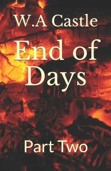 End of Days: Part Two