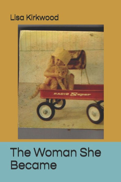The Woman She Became
