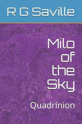 Milo Of The Sky: Quadrinion