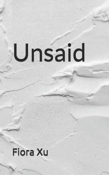 Unsaid : The Last Time You Decided To Drown