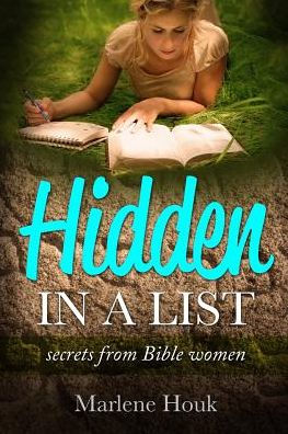Hidden in a List: secrets from Bible women