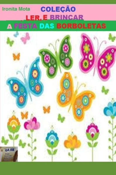 A FESTA DAS BORBOLETAS (Portuguese Edition)
