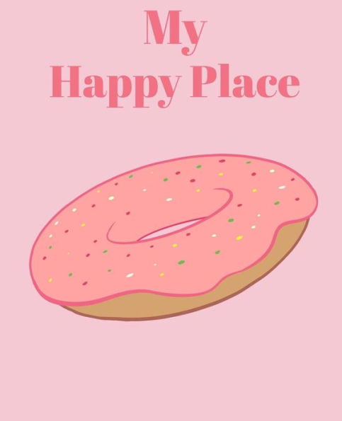 My Happy Place - 9781798716731
