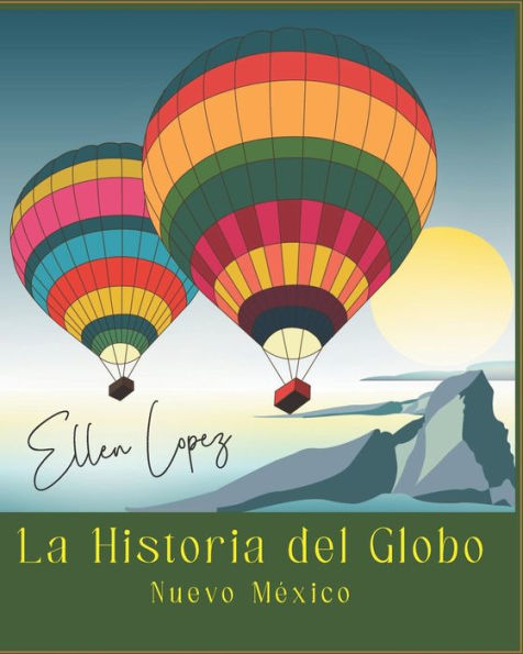 La Historica del Globo (Spanish Edition)