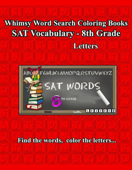 Whimsy Word Search, Sat Vocabulary - 8Th Grade