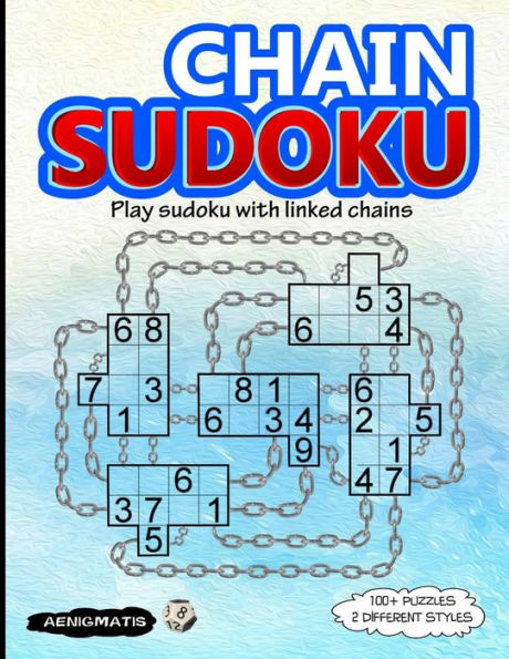 Chain Sudoku: Play Sudoku with Linked Chains