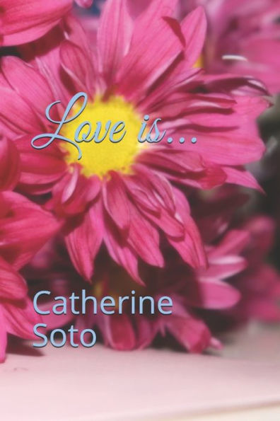 Love Is... - 9781798873274