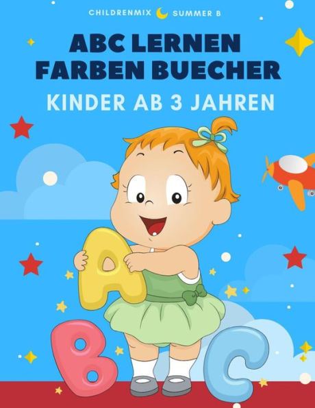 ABC Lernen Farben Buecher Kinder Ab 3 Jahren: Lernen, Farben zu lernen, zu lesen, zu schreiben, aufzusp�ren und zu praktizieren, einfache englische ... Zahlen, Tiere f�r Kinder (German Edition)