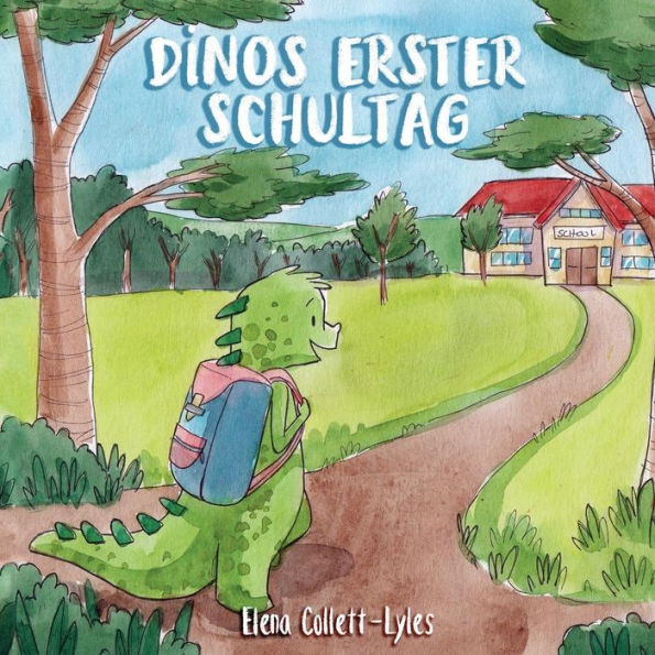 Dinos Erster Schultag (German Edition)