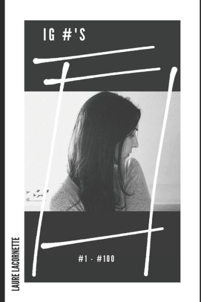 IG #'s: #1 - #100