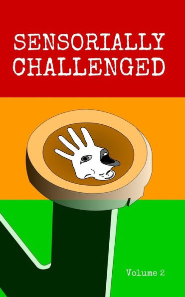 Sensorially Challenged - 9781799109860
