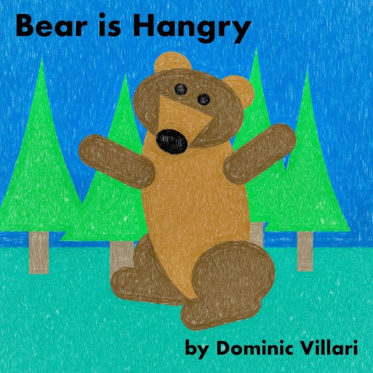 Bear is Hangry (Forest Friends)