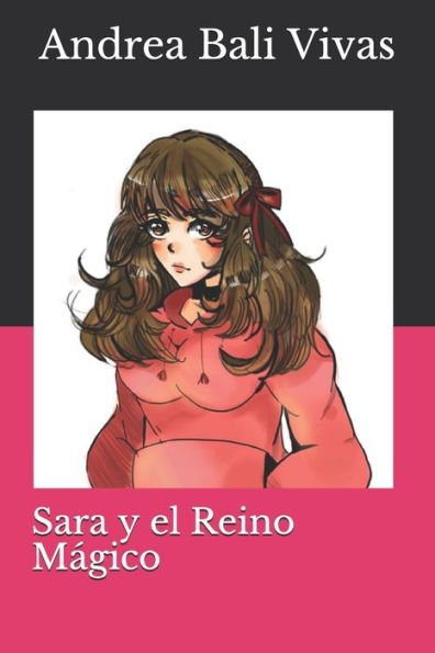 Sara Y El Reino Mágico