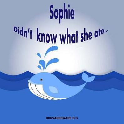 Sophie Didn't Know What She Ate...