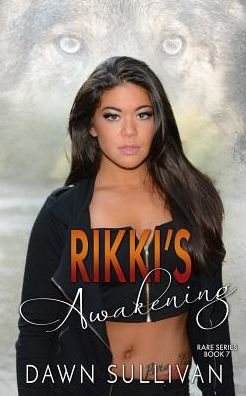 Rikki's Awakening