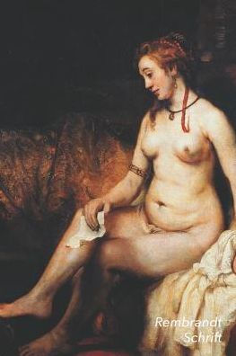 Rembrandt Schrift: Bathseba Met De Brief Van Koning David - Artistiek Dagboek Voor Aantekeningen - Stijlvol Notitieboek - Ideaal Voor Sch