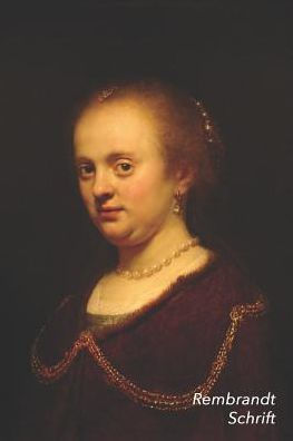 Rembrandt Schrift: Portret Van Een Jonge Vrouw - Artistiek Dagboek Voor Aantekeningen - Stijlvol Notitieboek - Ideaal Voor School, Studie